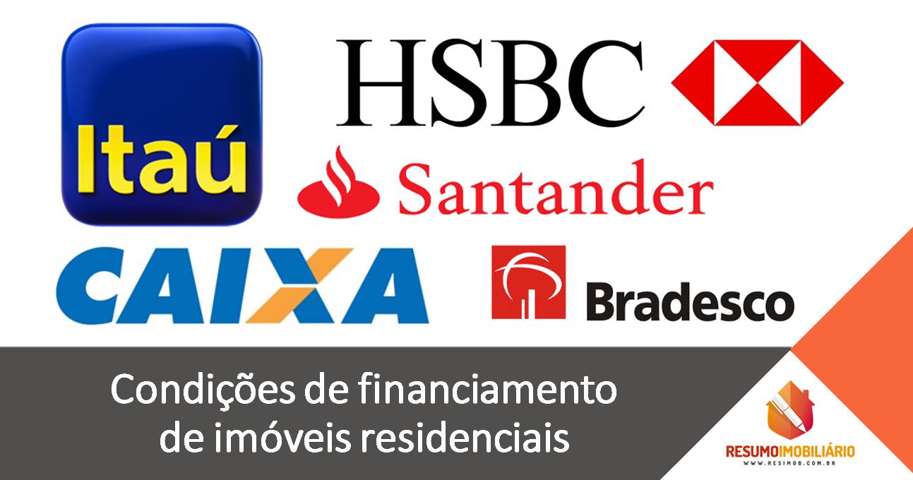Condições de financiamento de imóveis residenciais