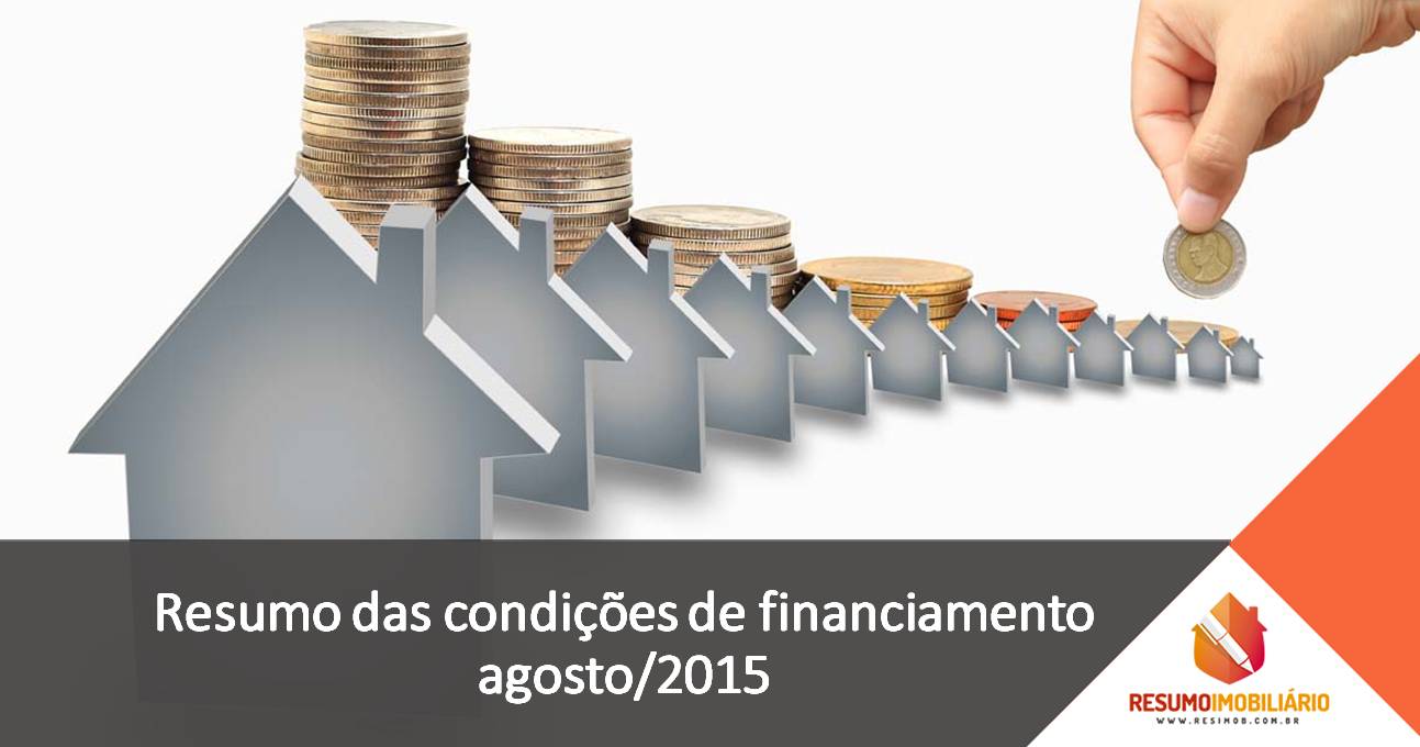 Resumo das condições de financiamento de agosto/2015