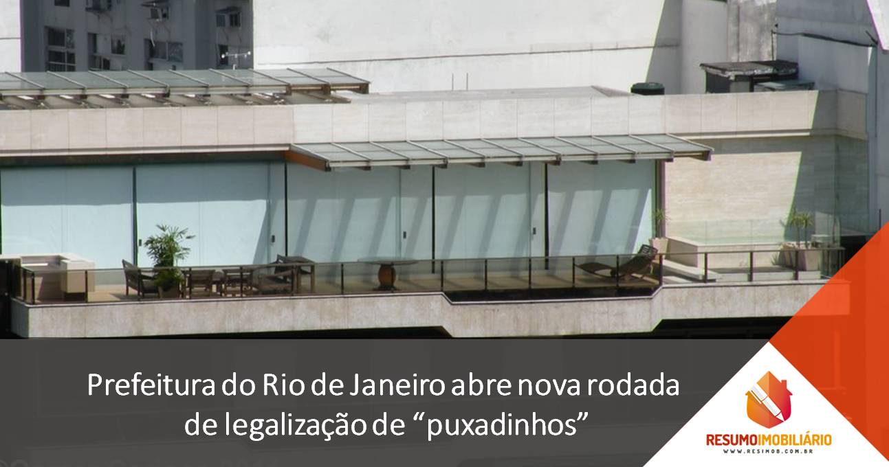 Prefeitura do Rio de Janeiro abre nova rodada de legalização de “puxadinhos”