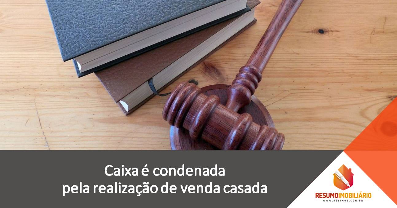 Caixa é condenada pela realização de venda casada
