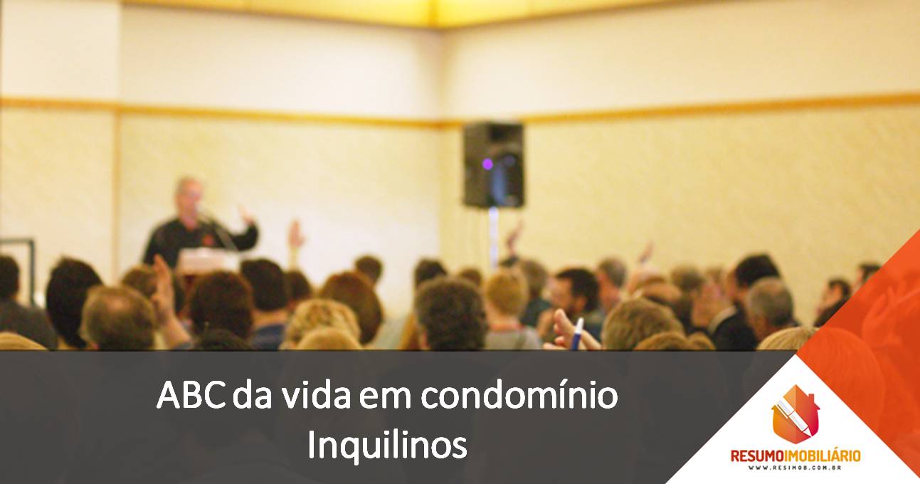 ABC da vida em condomínio – Inquilinos