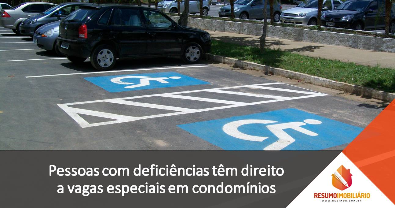 Pessoas com deficiências têm direito a vagas especiais em condomínios