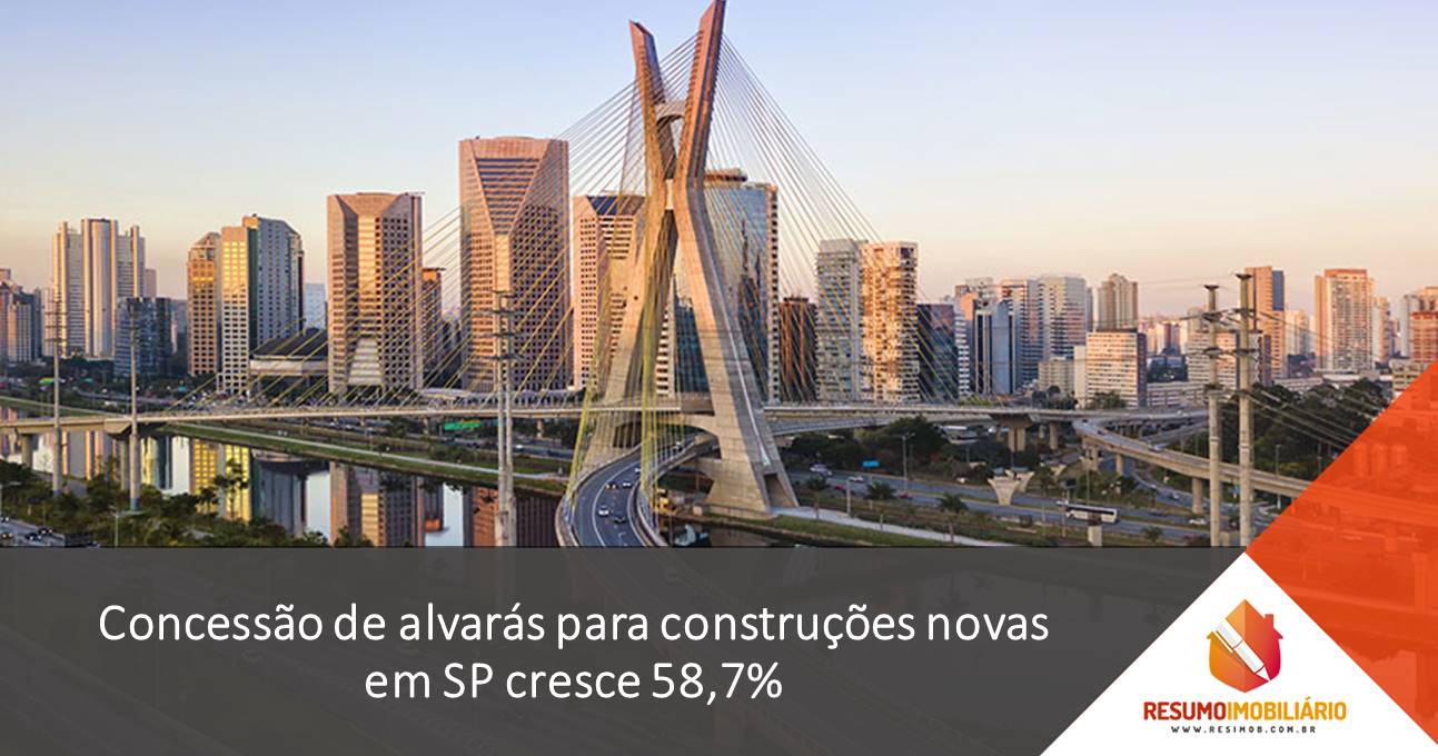 Concessão de alvarás para construções novas em SP cresce 58,7%
